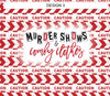 22 oz skinny tumbler - Murder Show and Coffee design