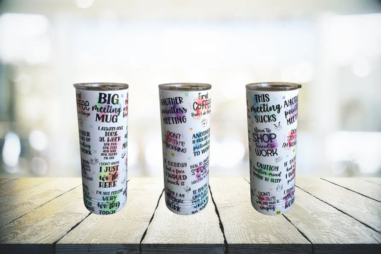22 oz skinny tumbler - Funny Office Tumbler design - Favor Universe
