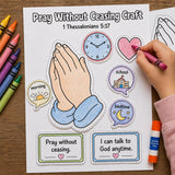 Pray Without Ceasing Bible Craft, 1 Thessalonians 5:17 Prayer Craft for Kids, Sunday School Printable, VBS Activity, Christian Kids Craft — preview 1
